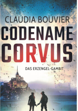 Claudia Bouvier: Codename Corvus