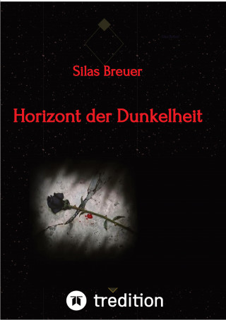 Silas Breuer: Horizont der Dunkelheit