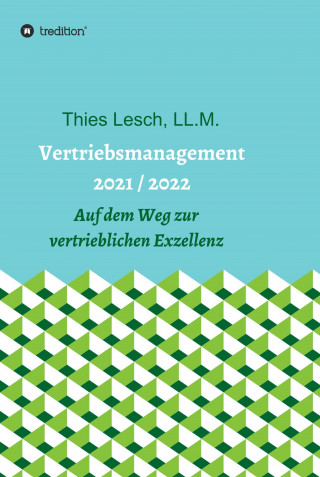 Thies Lesch: Vertriebsmanagement 2021 / 2022