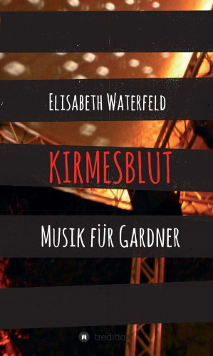 Elisabeth Waterfeld: Kirmesblut