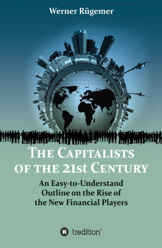 Werner Rügemer: The Capitalists of the 21st Century