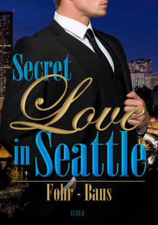 Fohr - Baus: Secret Love in Seattle