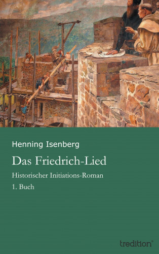 Henning Isenberg: Das Friedrich-Lied