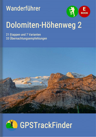 Michael Will: Der Dolomiten-Höhenweg Nr. 2 (28 Touren)