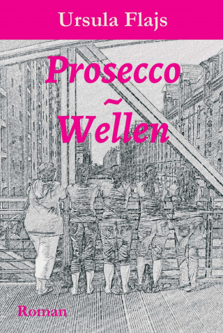 Ursula Flajs: Prosecco~Wellen
