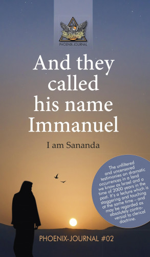 Team of authors of the Phoenix-Journals: And they called his name Immanuel
