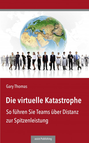 Gary Thomas: Die virtuelle Katastrophe