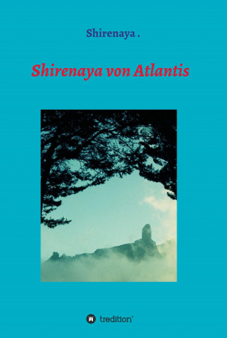 Shirenaya .: Shirenaya von Atlantis