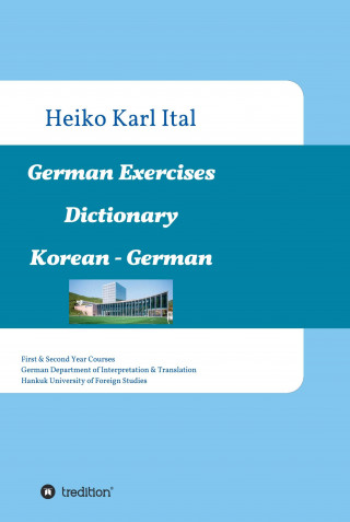 Heiko Karl Ital: German Exercises Dictionary