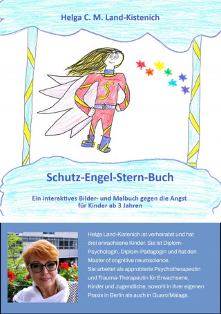 Helga C. M. Land-Kistenich: Schutz-Engel-Stern-Buch