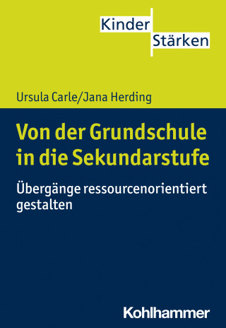 Ursula Carle, Jana Herding: Von der Grundschule in die Sekundarstufe