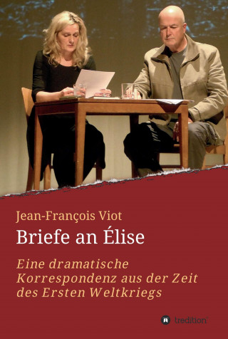 Jean-François Viot, Heinz Thomas Stauder (Nachwort) Kirchner (Vorwort): Briefe an Élise