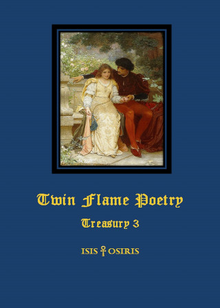 ISIS & ORIS: Twin Flame Poetry