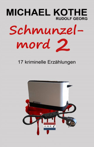 Michael Kothe, Rudolf Georg: Schmunzelmord 2