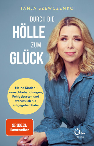 Tanja Szewczenko: Durch die Hölle zum Glück