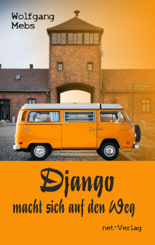 Wolfgang Mebs: Django macht sich auf den Weg