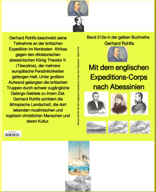 Gerhard Rohlfs: Abessinien-Expedition 1868 – Band 212e in der gelben Buchreihe – bei Jürgen Ruszkowski