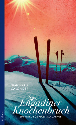 Gian Maria Calonder: Engadiner Knochenbruch