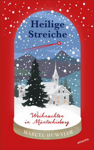 Marcel Huwyler: Heilige Streiche