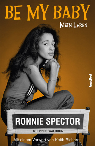 Ronnie Spector: Be My Baby