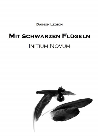 Daimon Legion: Mit schwarzen Flügeln