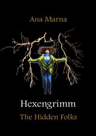 Ana Marna: Hexengrimm