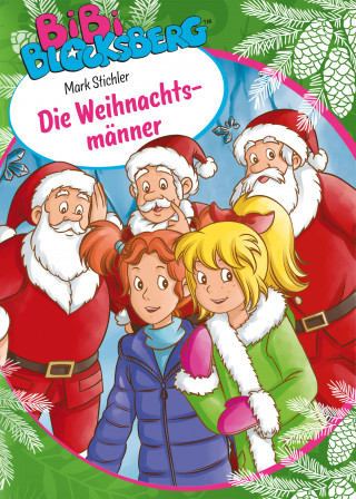 Mark Stichler: Bibi Blocksberg: Die Weihnachtsmänner