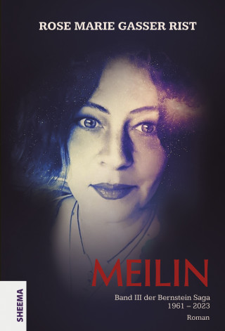 Rose Gasser Rist Marie: MEILIN