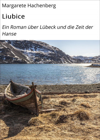 Margarete Hachenberg: Liubice