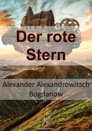 Alexander Alexandrowitsch Bogdanow: Der rote Stern