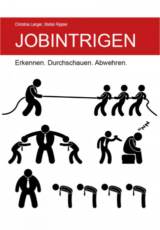 Stefan Rippler, Christina Langer: Jobintrigen