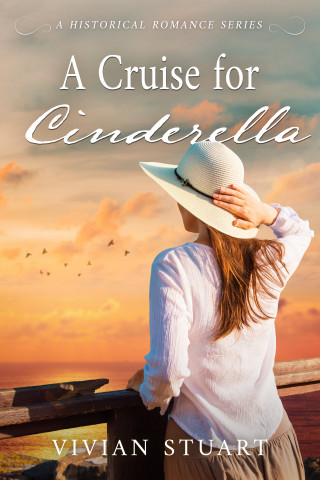 Vivian Stuart: A Cruise for Cinderella