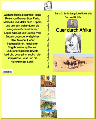 Gerhard Rohlfs: Quer durch Afrika – Band 213e in der gelben Buchreihe – bei Jürgen Ruszkowski