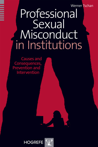 Werner Tschan: Professional Sexual Misconduct in Institutions