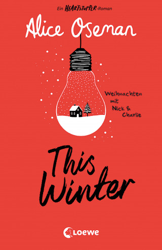 Alice Oseman: This Winter (deutsche Ausgabe)