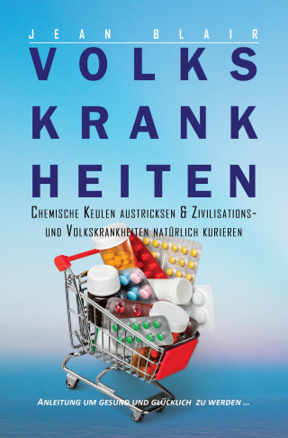 Jean Blair: Volkskrankheiten