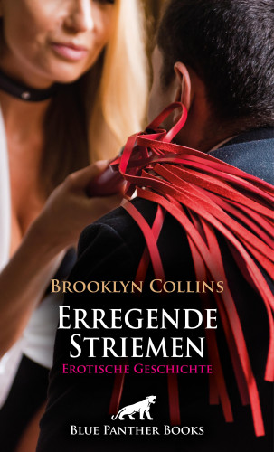 Brooklyn Collins: Erregende Striemen | Erotische Geschichte