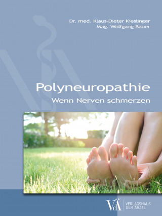 Klaus-Dieter Kieslinger, Wolfgang Bauer: Polyneuropathie