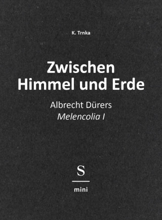 K. Trnka: Zwischen Himmel und Erde