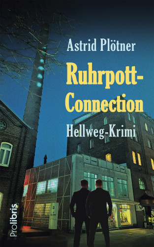 Astrid Plötner: Ruhrpott-Connection