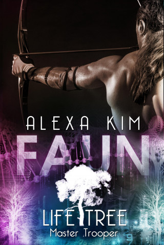 Alexa Kim: Faun (Life Tree - Master Trooper) Band 3.1