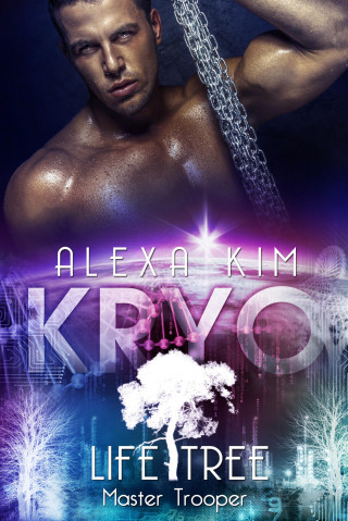 Alexa Kim: Kryo (Life Tree - Master Trooper) Band 4