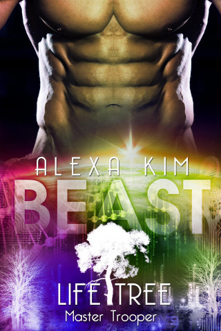 Alexa Kim: Beast (Life Tree - Master Trooper) Band 6