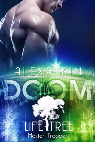 Alexa Kim: Doom (Life Tree - Master Trooper) Band 7