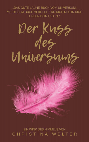 Christina Welter: Der Kuss des Universums