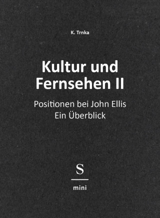 K. Trnka: Kultur und Fernsehen II