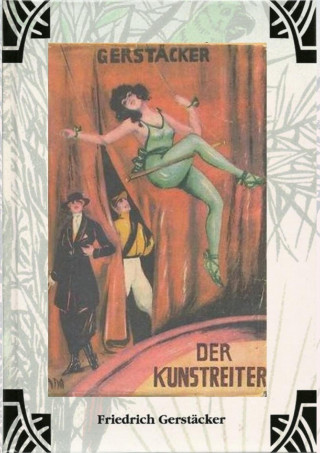 Friedrich Gerstäcker: Der Kunstreiter