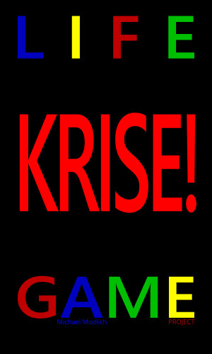 Michael Modlich, Sven von Strauch: Krise!