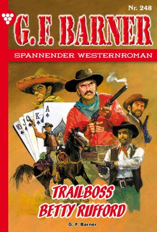 G.F. Barner: Trailboss Betty Rufford