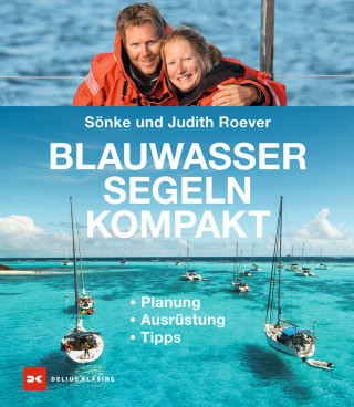 Sönke Roever, Judith Roever: Blauwassersegeln kompakt